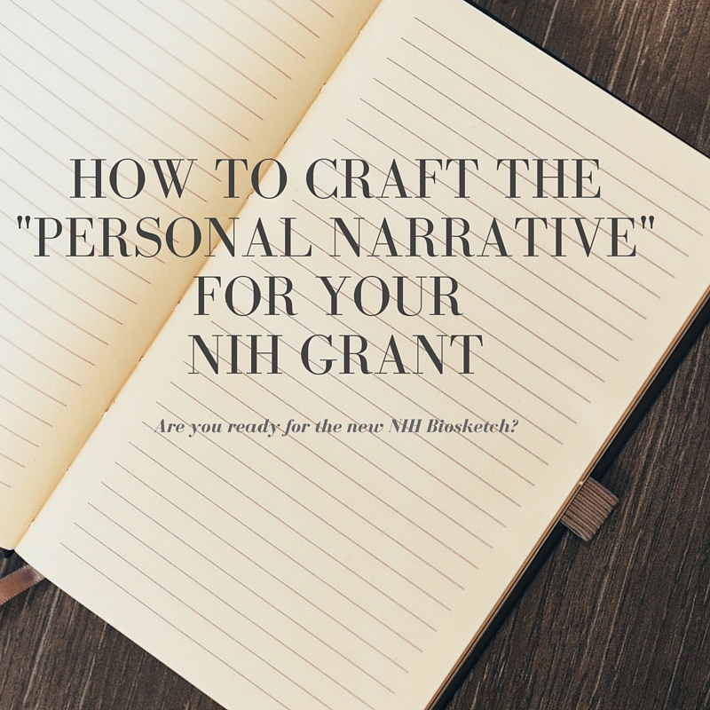 Crafting your NIH biosketch “personal narrative”